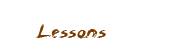 lessons